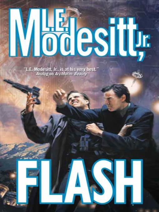 Title details for Flash by L. E. Modesitt, Jr. - Wait list
